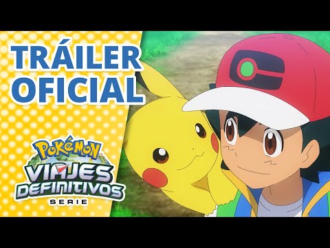 Viajes Definitivos PokÉMon | Parte 4 Ya Disponible En Netflix