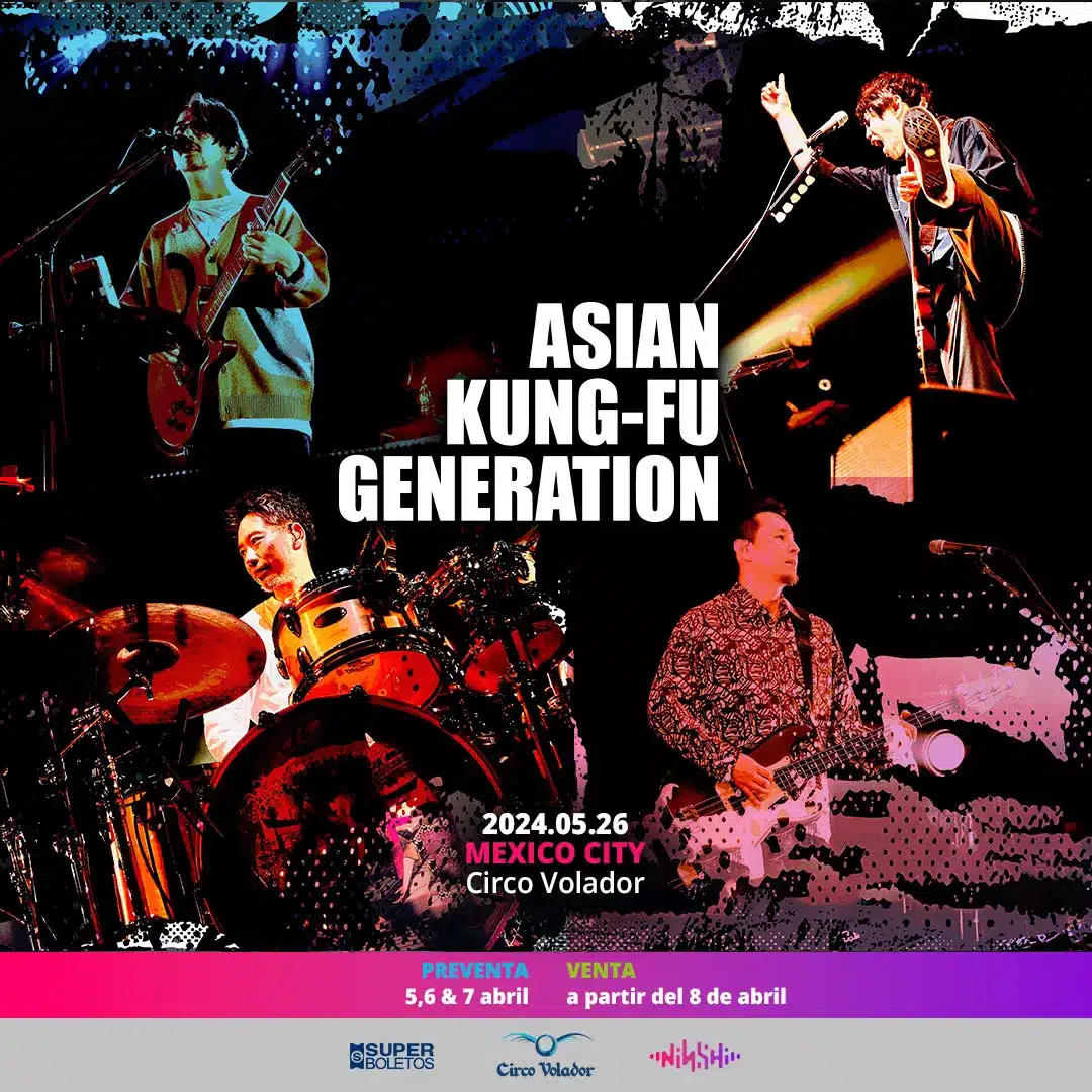 Flyer Oficial Del Concierto De Asian Kung-Fu Generation En México.