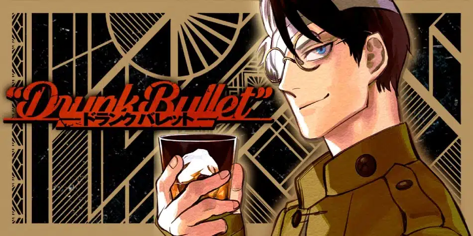 Drunk Bullet - Manga