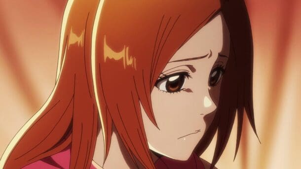 BLEACH: ¿Por qué los fans odian a Orihime? — Kudasai