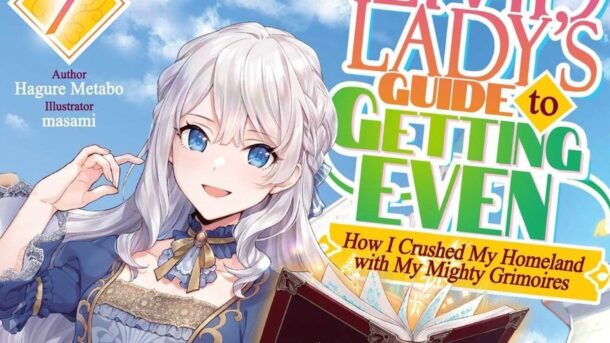 La novela ligera A Livid Lady's Guide to Getting Even tendrá anime